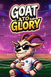 Goat to Glory